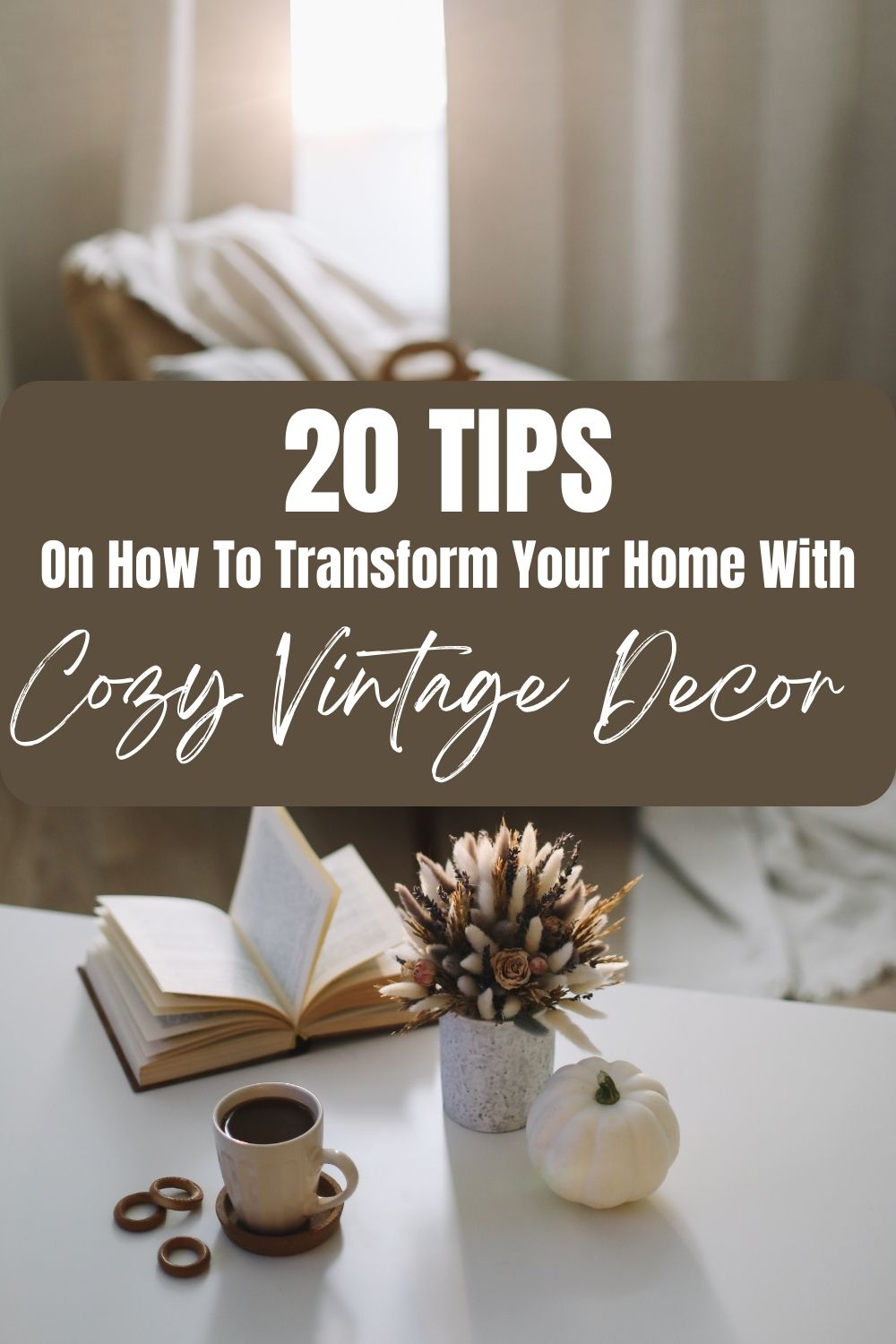 20-Tips-on-How-To Transform-Your-Home with-Vintage-Cozy Fall-Decor